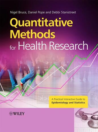 Couverture du livre « Quantitative Methods for Health Research » de Nigel Bruce et Daniel Pope et Debbi Stanistreet aux éditions Wiley-interscience