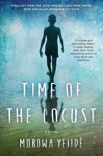 Couverture du livre « Time of the Locust » de Yejide Morowa aux éditions Atria Books