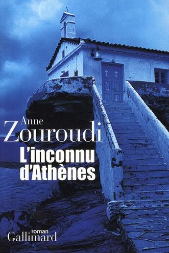 Couverture du livre « L'inconnu d'Athènes » de Anne Zouroudi aux éditions Gallimard