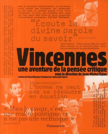 Couverture du livre « Vincennes, une aventure de la pensée critique » de Jean-Michel Djian aux éditions Flammarion