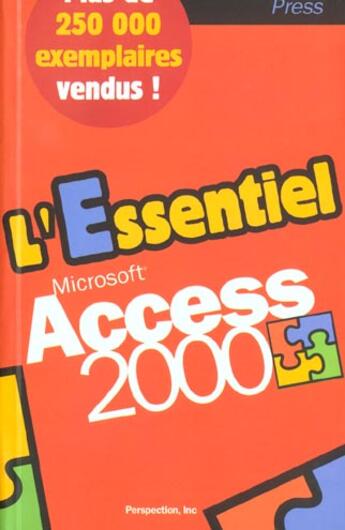 Couverture du livre « L'Essentiel Microsoft Access 2000 » de Perspection Inc. aux éditions Dunod