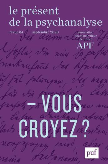 Couverture du livre « Le present de la psychanalyse, vol. 4 (2020-2) » de  aux éditions Puf