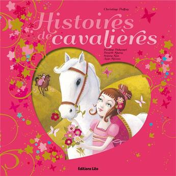 Couverture du livre « Histoires de cavalières » de Christine Palluy aux éditions Lito