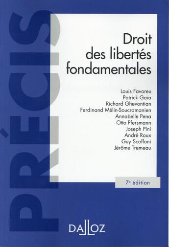 Couverture du livre « Droit des libertés fondamentales (7e édition) » de Louis Favoreu et Collectif aux éditions Dalloz
