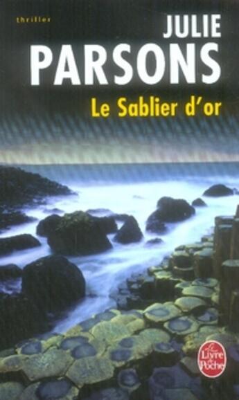 Couverture du livre « Le sablier d'or » de Parsons-J aux éditions Le Livre De Poche