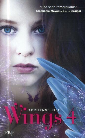 Couverture du livre « Wings t.4 » de Aprilynne Pike aux éditions Pocket Jeunesse