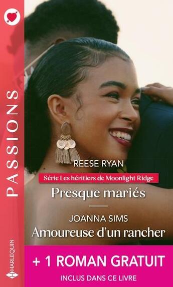 Couverture du livre « Presque maries ; amoureuse d'un rancher ; 1 roman gratuit » de Kathie Denosky et Joanna Sims et Reese Ryan aux éditions Harlequin