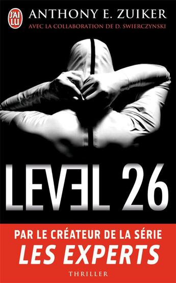 Couverture du livre « Level 26 » de Anthony E. Zuiker aux éditions J'ai Lu