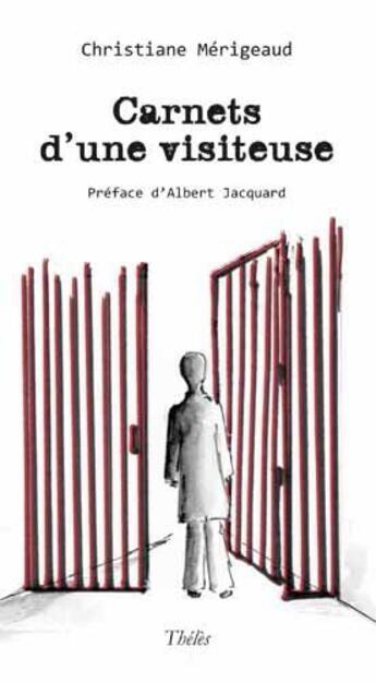 Couverture du livre « Carnets d'une visiteuse » de Christiane Merigeaud aux éditions Theles