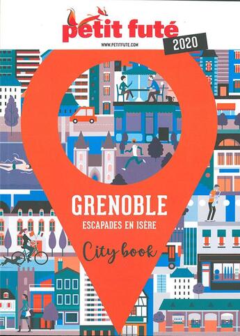 Couverture du livre « GUIDE PETIT FUTE ; CITY GUIDE ; Grenoble, escapades en Isère (édition 2020) » de  aux éditions Le Petit Fute