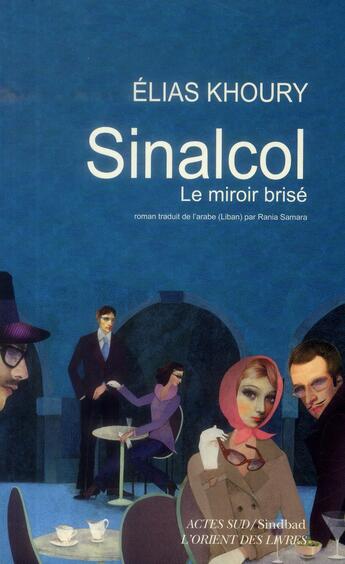 Couverture du livre « Sinalcol » de Khoury Elias aux éditions Actes Sud