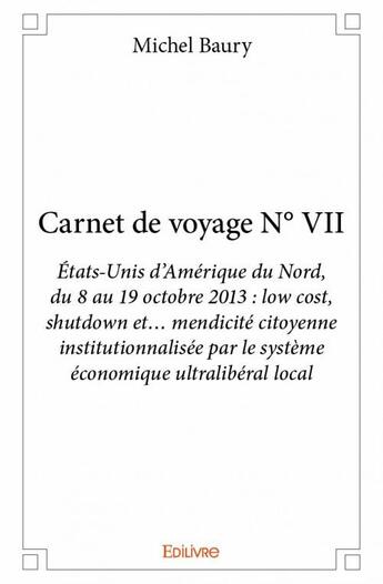 Couverture du livre « Carnet de voyage t.7 » de Michel Baury aux éditions Edilivre