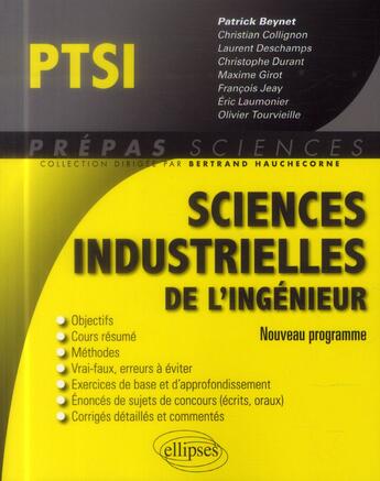 Couverture du livre « Sciences industrielles de l'ingenieur ptsi programme 2013 » de Beynet/Christian aux éditions Ellipses