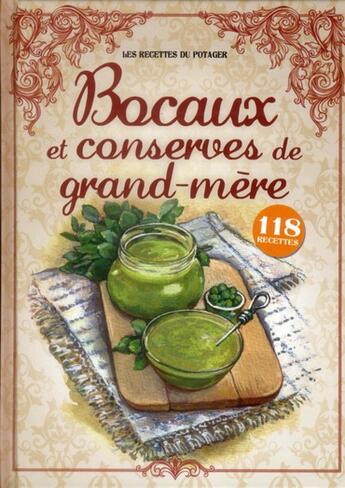 Couverture du livre « Bocaux et conserves de grand-mère » de  aux éditions Editions Esi