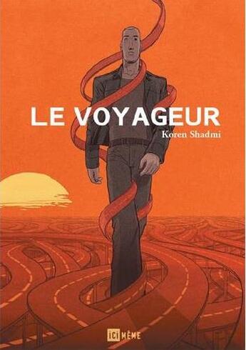 Couverture du livre « Le Voyageur » de Koren Shadmi aux éditions Ici Meme