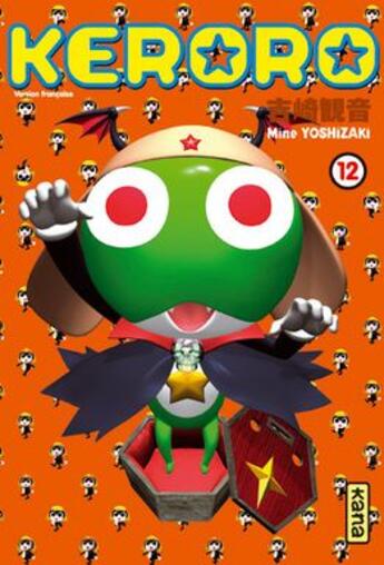 Couverture du livre « Sergent Keroro Tome 12 » de Mine Yoshizaki aux éditions Kana