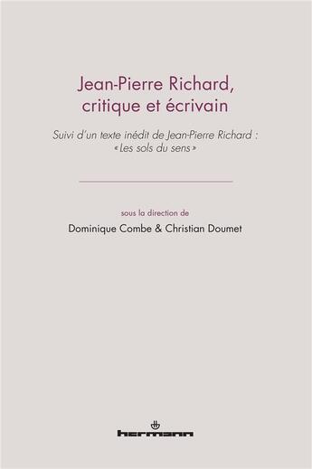 Couverture du livre « Jean-pierre Richard ; critique et écrivain » de Christian Doumet aux éditions Hermann