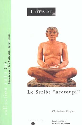 Couverture du livre « Scribe accroupi » de Christiane Ziegler aux éditions Reunion Des Musees Nationaux