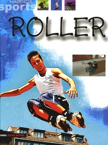 Couverture du livre « Roller » de  aux éditions Gamma Editions