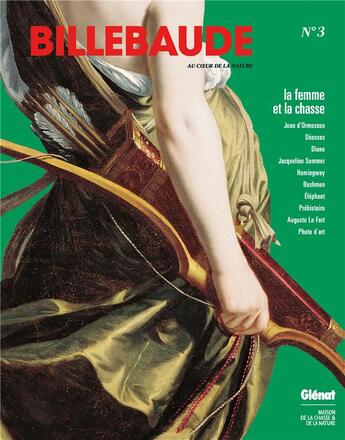 Couverture du livre « BILLEBAUDE T.3 ; la femme et la chasse » de  aux éditions Glenat