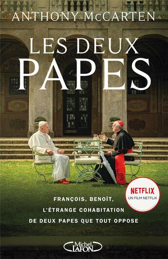 Couverture du livre « Les deux papes » de Anthony Mccarten aux éditions Michel Lafon