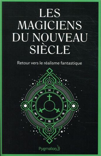 Couverture du livre « Les forges alchimiques du nouveau siècle ; le nouveau matin des magiciens » de  aux éditions Pygmalion