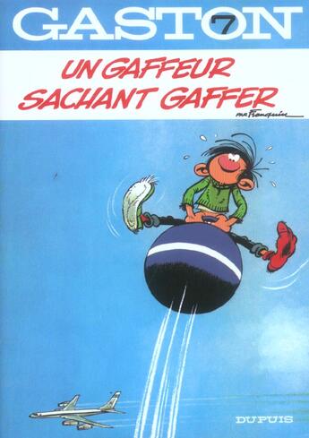 Couverture du livre « Gaston Tome 7 : un gaffeur sachant gaffer » de Jidehem et Andre Franquin aux éditions Dupuis