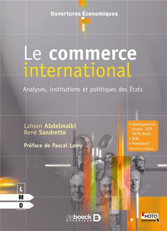 Couverture du livre « Le commerce international ; analyses, institutions, politiques des Etats » de Lahsen Abdelmalki et Sandretto/Rene aux éditions De Boeck Superieur