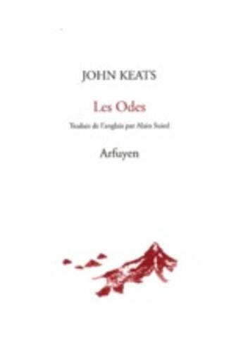 Couverture du livre « Les odes » de John Keats aux éditions Arfuyen