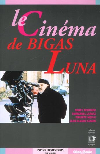 Couverture du livre « Le cinema de bigas luna » de  aux éditions Pu Du Midi