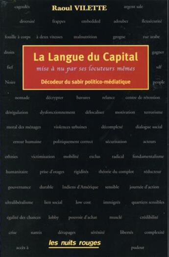 Couverture du livre « La langue du capital » de Raoul Vilette aux éditions Nuits Rouges