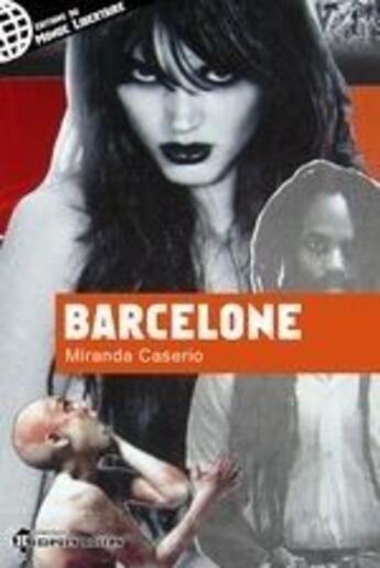 Couverture du livre « Barcelone » de Miranda Caserio aux éditions Le Monde Libertaire