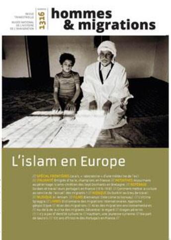 Couverture du livre « Hommes & Migrations N 1316 L'Islam En Europe Mars 2017 » de  aux éditions Cnhi