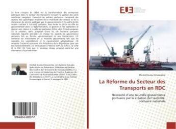 Couverture du livre « La reforme du secteur des transports en rdc » de Diumu Omasombo M. aux éditions Editions Universitaires Europeennes