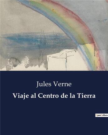 Couverture du livre « Viaje al Centro de la Tierra » de Jules Verne aux éditions Culturea