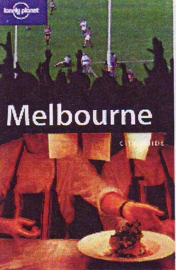 Couverture du livre « Melbourne (6e édition) » de Simone Egger aux éditions Lonely Planet France