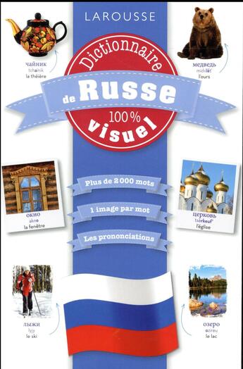 Couverture du livre « Dictionnaire de russe 100% visuel » de  aux éditions Larousse