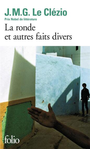 Couverture du livre « La ronde et autres faits divers » de Le Clezio J. M. G. aux éditions Folio