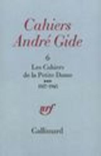 Couverture du livre « Les Cahiers De La Petite Dame (1937-1945) T3 » de Van Rysselbergh aux éditions Gallimard