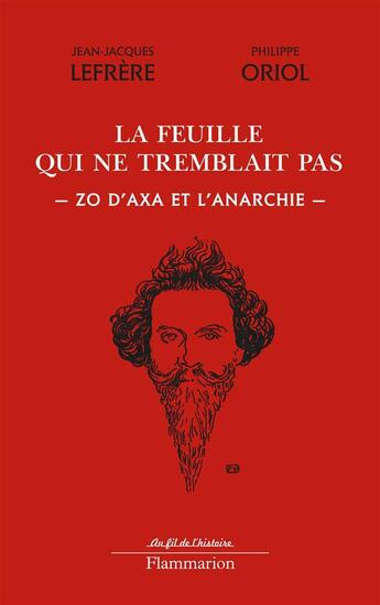 Couverture du livre « La feuille qui ne tremblait pas » de Jean-Jacques Lefrere aux éditions Flammarion