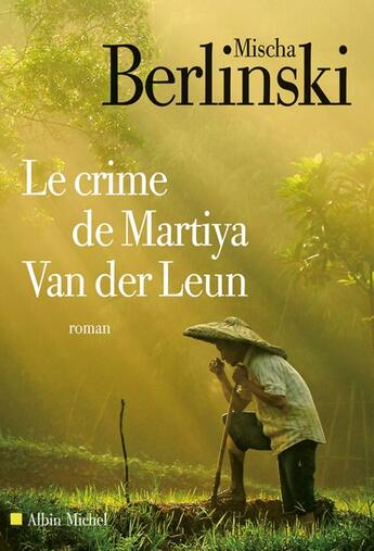 Couverture du livre « Le crime de Martiya Van der Leun » de Berlinski-M aux éditions Albin Michel