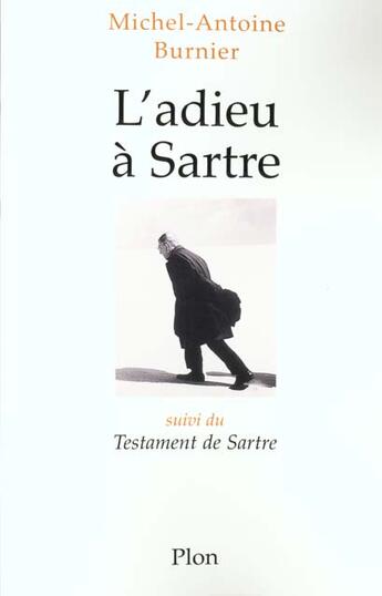 Couverture du livre « Adieu A Sartre » de Michel-Antoine Burnier aux éditions Plon