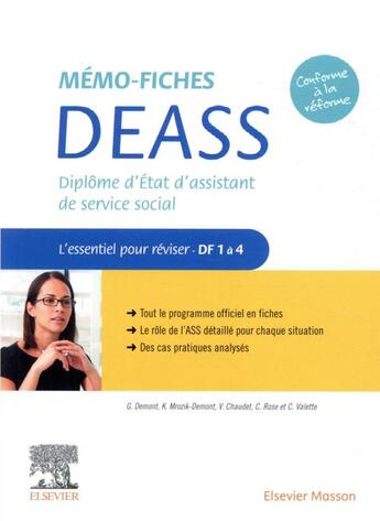 Couverture du livre « Mémo-fiches : diplôme d'Etat d'assistant de service social ; l'essentiel pour réviser » de Celine Rose et Christophe Valette et Vincent Chaudet et Guillaume Demont et Karolina Mrozik-Demont aux éditions Elsevier-masson