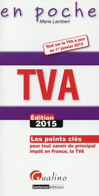 Couverture du livre « TVA (édition 2015) » de Marie Lambert aux éditions Gualino