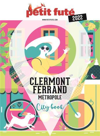 Couverture du livre « Guide clermont-ferrand 2022 petit fute » de Collectif Petit Fute aux éditions Le Petit Fute