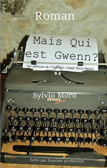 Couverture du livre « Mais qui est Gwenn ? » de Moro Sylvio aux éditions Books On Demand