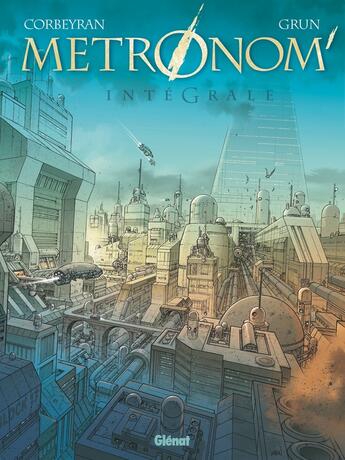 Couverture du livre « Metronom' : Intégrale Tomes 1 à 5 » de Eric Corbeyran et Grün aux éditions Glenat