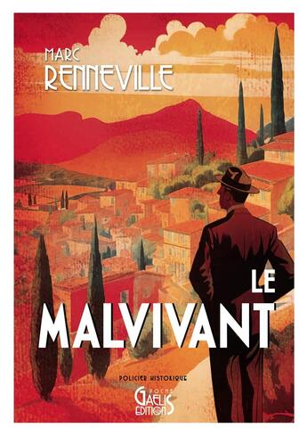 Couverture du livre « Le malvivant » de Marc Renneville aux éditions Gaelis