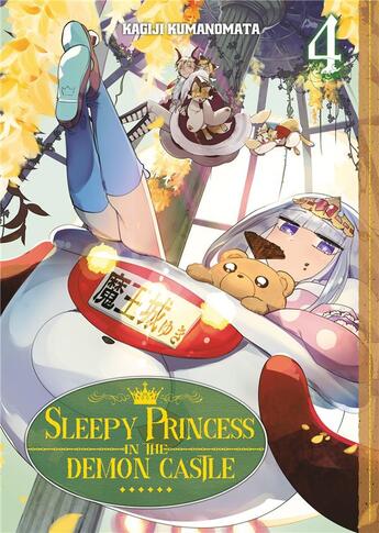 Couverture du livre « Sleepy princess in the demon castle Tome 4 » de Kagiji Kumanomata aux éditions Meian