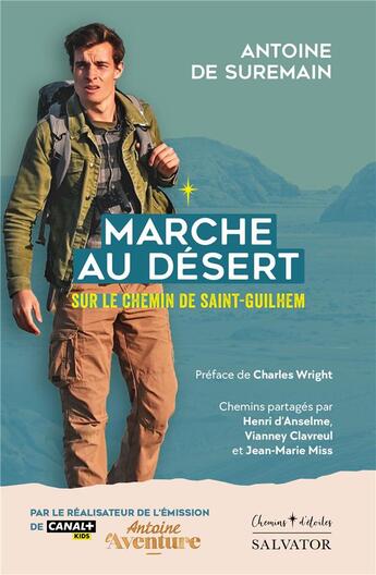 Couverture du livre « Marche au desert sur le chemin de saint guilhem » de Antoine De Suremain aux éditions Salvator